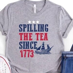 “Spilling the Tea Since 1773” Graphic Short Sleeve Tee